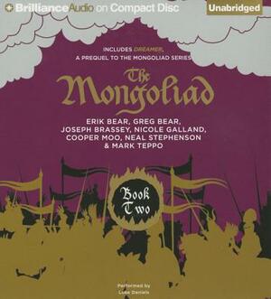 The Mongoliad: Book Two Collector's Edition by Erik Bear, Greg Bear, Neal Stephenson