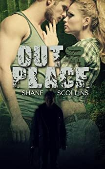 Out of Place by Shane Scollins