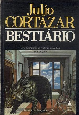 Bestiário by Julio Cortázar