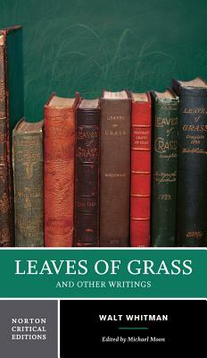 Leaves of Grass and Other Writings by Walt Whitman