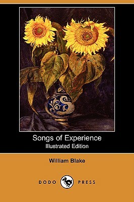 Songs of Experience (Illustrated Edition) (Dodo Press) by William Blake