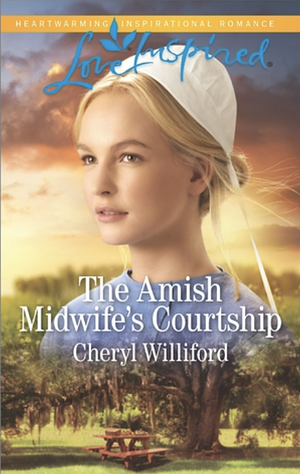 The Amish Midwife's Courtship by Cheryl Williford