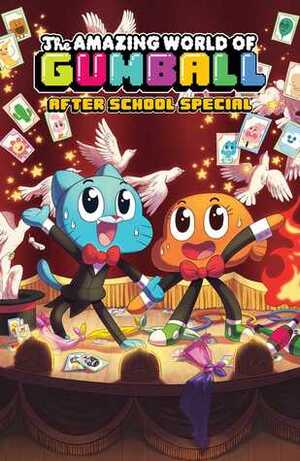 The Amazing World of Gumball: After School Special by Zachary Clemente, Cohen Edenfiel, Tait Howard, Drew Green, Katy Farina, Ben Boquelet, Andy Hirsch, Kate Leth
