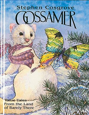 Gossamer by Stephen Cosgrove