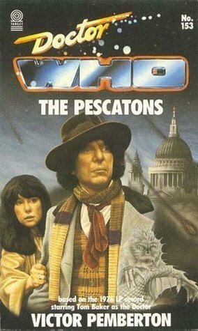 Doctor Who: The Pescatons by Victor Pemberton