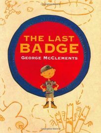 The Last Badge by George McClements