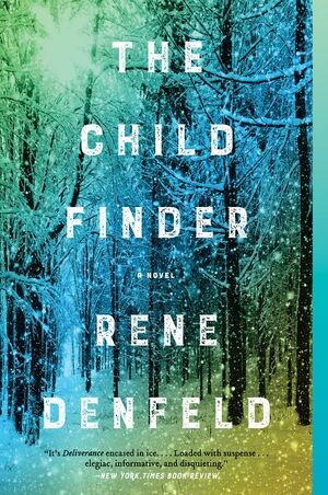 The Child Finder by Rene Denfeld