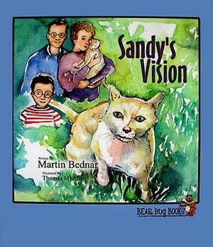 Sandy's Vision by Martin Bednar