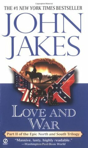 Love and War by John Jakes