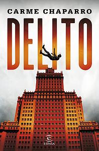 Delito by Carme Chaparro