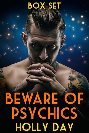 Beware of Psychics Box Set by Holly Day