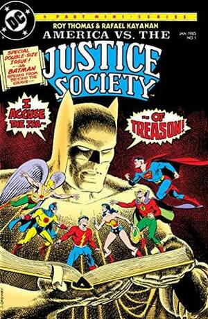 America vs. The Justice Society (1985) #1 by Jerry Ordway, Roy Thomas, Rafael Kayanan, Alfredo Alcalá, Bill Collins, Rick Buckler Jr.