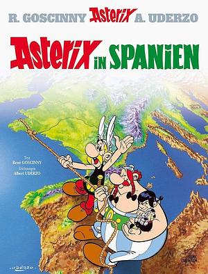Asterix in Spanien by René Goscinny, Albert Uderzo