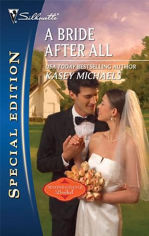 A Bride After All by Kasey Michaels