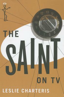 The Saint on TV by Leslie Charteris