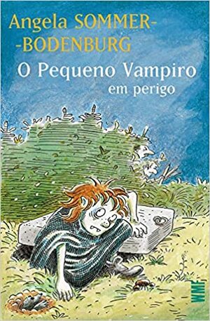 O pequeno vampiro em perigo by Angela Sommer-Bodenburg