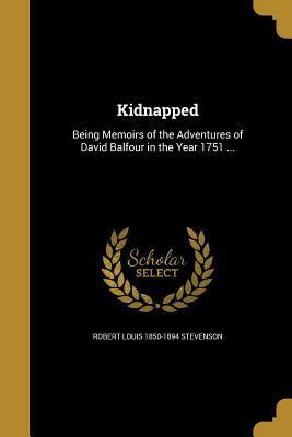 Kidnapped by Robert Louis Stevenson