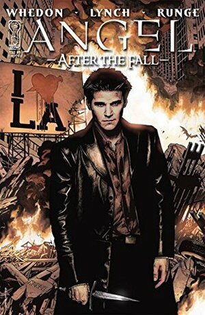 Angel: After the Fall #9 by Brian Lynch, Nick Runge, Joss Whedon