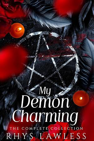 My Demon Charming by Rhys Lawless