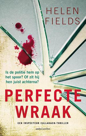 Perfecte wraak by Yolande Ligterink, Helen Sarah Fields