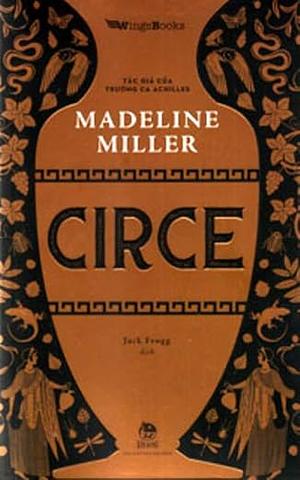 Circe by Madeline Miller