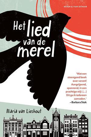 Het lied van de merel by Maria van Lieshout
