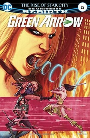 Green Arrow (2016-) #22 by Benjamin Percy, Juan Ferreyra