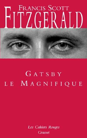 Gatsby Le Magnifique by F. Scott Fitzgerald