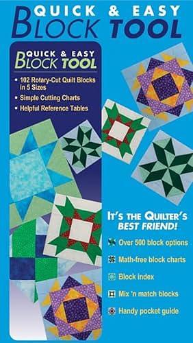 Quick and Easy Block Tool: 102 Rotary-Cut Quilt Blocks in 5 Sizes Simple Cutting Charts Helpful Reference Tables by Kandy Petersen