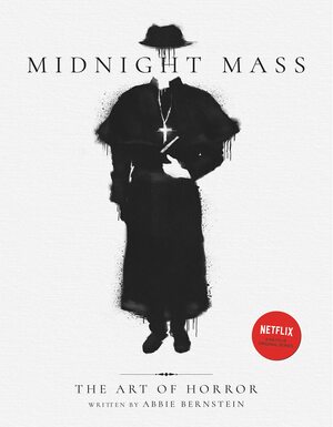 Midnight Mass: The Art of Horror by Abbie Bernstein