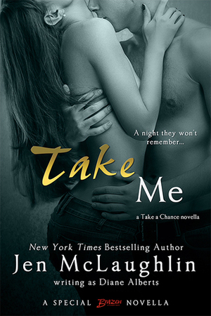 Take Me by Diane Alberts