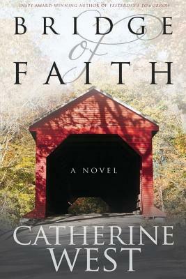 Bridge of Faith by Catherine West