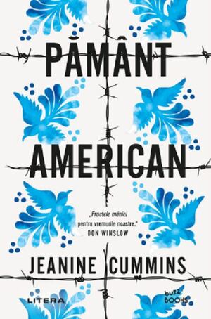 Pamant american by Bogdan Perdivară, Jeanine Cummins