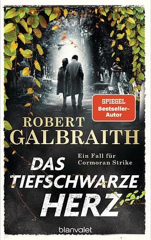 Das tiefschwarze Herz: Ein Fall für Cormoran Strike by Robert Galbraith, Kristof Kurz