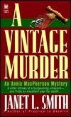 A Vintage Murder by Janet L. Smith