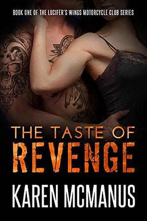 The Taste of Revenge by Karen McManus
