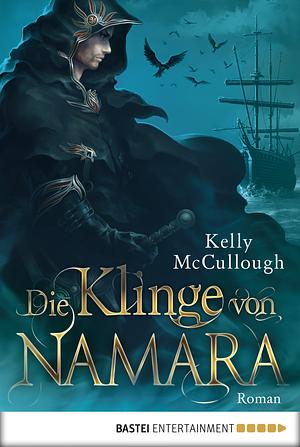 Die Klinge von Namara by Kelly McCullough