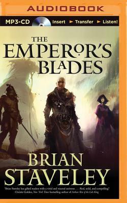 The Emperor's Blades by Brian Staveley