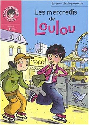 Les mercredis de Loulou by Josette Chicheportiche