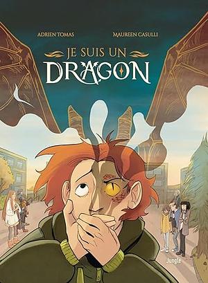 Je suis un dragon by Adrien Tomas