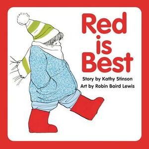 Red Is Best by Kathy Stinson