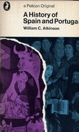 A History Of Spain & Portugal by William C. Atkinson