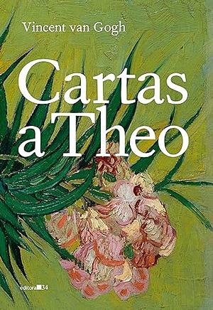 Cartas a Theo by Vincent van Gogh, Irving Stone