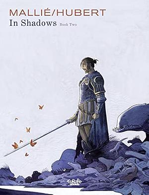 In Shadows – Book Two by Vincent Mallié, Hubert