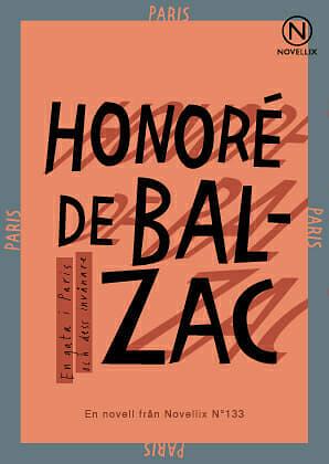 En gata i Paris och dess invånare by Honoré de Balzac