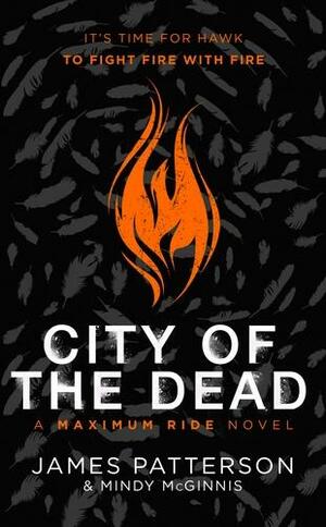 City of the Dead by Mindy McGinnis, James Patterson
