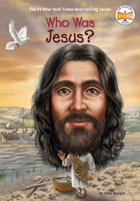 Who Was Jesus? by Who HQ, Ellen Morgan