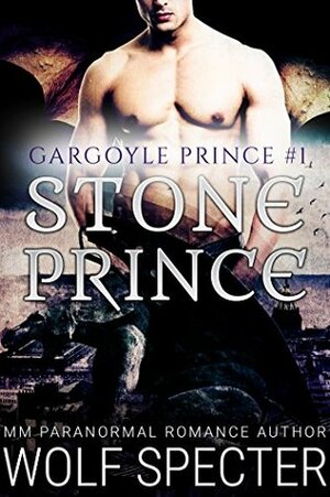 Stone Prince by Wolf Specter