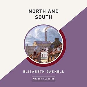 North and South by Elizabeth Gaskell