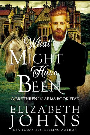What Might Have Been by Elizabeth Johns, Elizabeth Johns